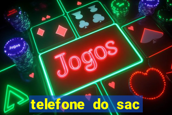 telefone do sac das casas bahia